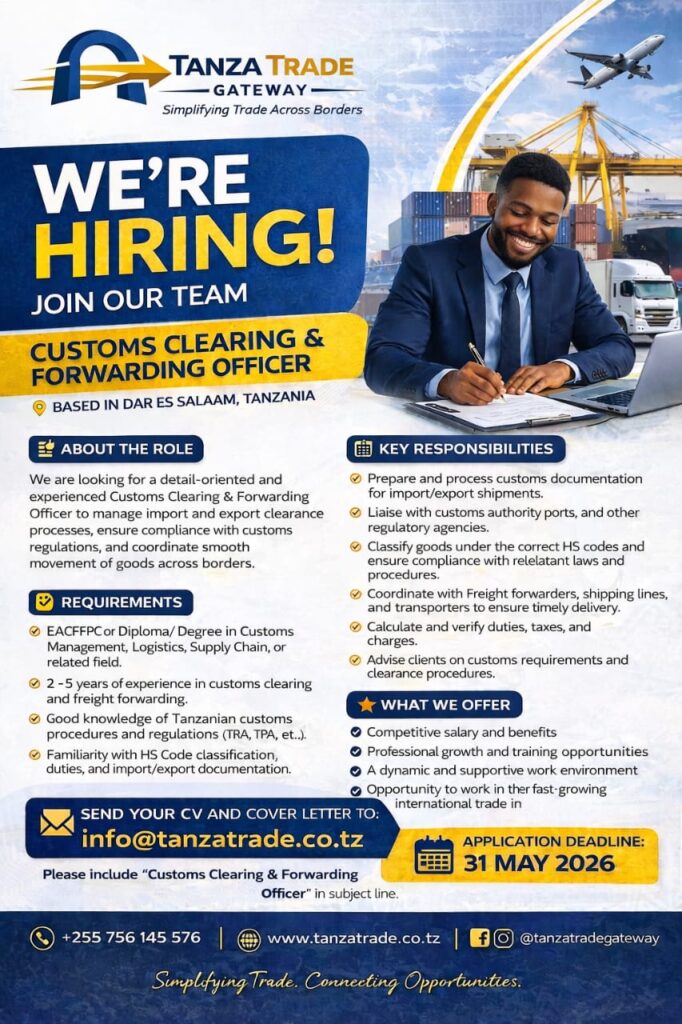 Customs Clearing & Forwarding Officer at Tanza Trade Gateway, Dar es Salaam April 2026